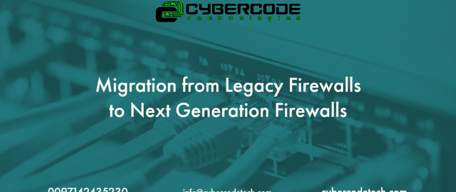 Migration from Legacy Firewalls to NGFW